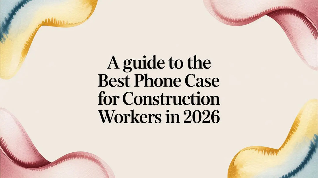 A Guide to the Best Phone Case for Construction Workers in 2026 — FoldifyCase